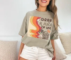 Take A Slice Of Life | Comfort Colors Funny Retro Pizza Tee